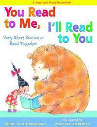 You Read to Me, I'll Read to You: Very Short Stories to Read Together
