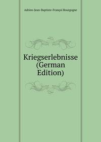 Kriegserlebnisse (German Edition)