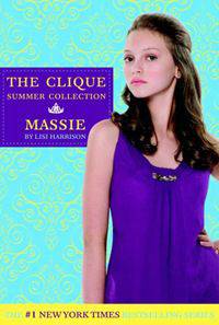 Massie (Clique Summer Collection Series #1)