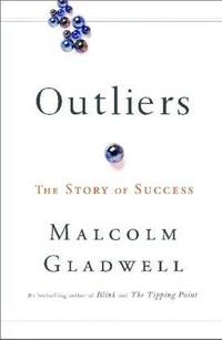 Outliers : The Story of Success