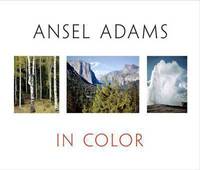 Ansel Adams in Color