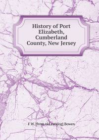 History of Port Elizabeth, Cumberland County, New Jersey