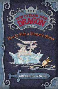 How to Ride a Dragon's Storm (How to Train Your Dragon Series #7)