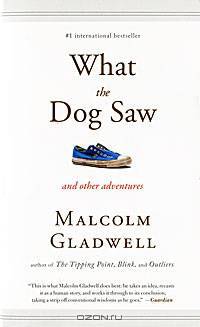 What the Dog Saw & Other Adventures (Int.)