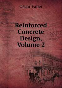 Reinforced Concrete Design, Volume 2