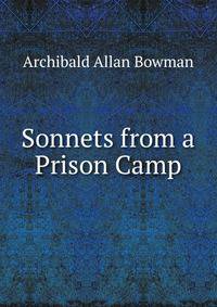 Sonnets from a Prison Camp