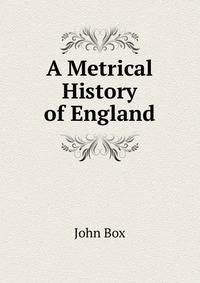 A Metrical History of England