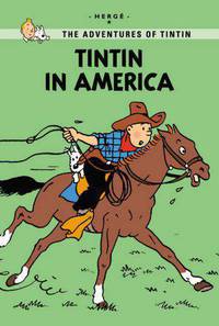 Tintin Young Readers Edition: Tintin in America