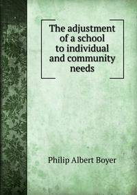 The adjustment of a school to individual and community needs
