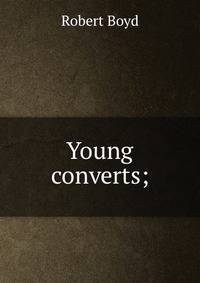 Young converts;