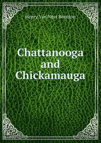 Chattanooga and Chickamauga