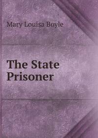The State Prisoner