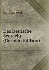 Das Deutsche Seerecht (German Edition)