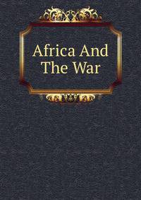 Africa And The War