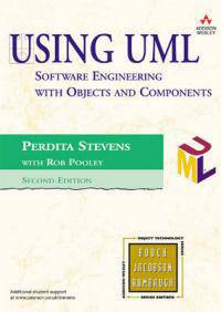 Using UML: Software Engineering with Objects and Components