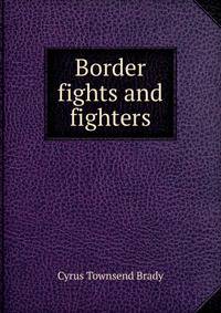 Border fights and fighters