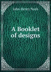 A Booklet of designs