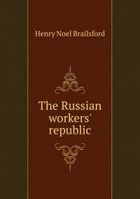 The Russian workers' republic
