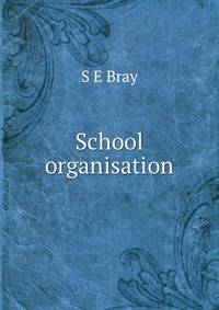 School organisation