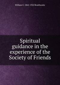 Spiritual guidance in the experience of the Society of Friends