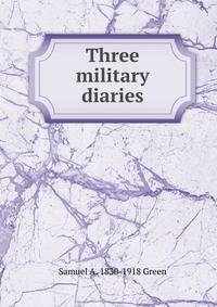 Three military diaries