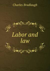 Labor and law