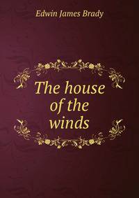 The house of the winds