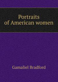 Portraits of American women