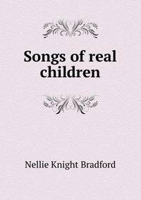 Songs of real children