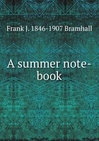 A summer note-book
