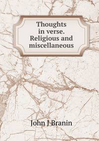 Thoughts in verse. Religious and miscellaneous