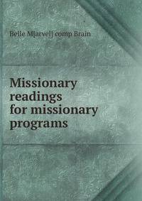 Missionary readings for missionary programs