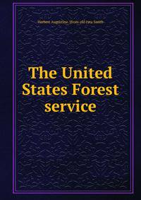 The United States Forest service