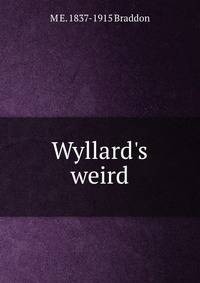 Wyllard's weird