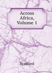Across Africa, Volume 1