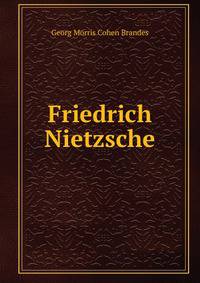 Friedrich Nietzsche