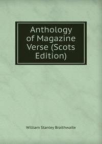 Anthology of Magazine Verse (Scots Edition)