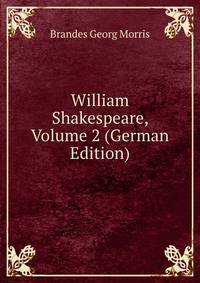 William Shakespeare, Volume 2 (German Edition)