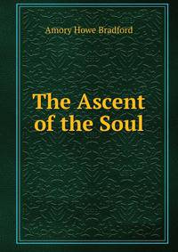 The Ascent of the Soul