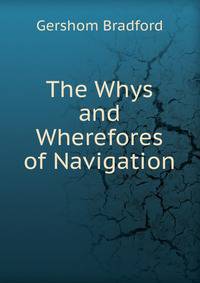 The Whys and Wherefores of Navigation