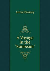A Voyage in the "Sunbeam".