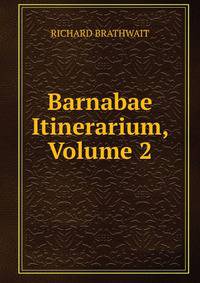 Barnabae Itinerarium, Volume 2