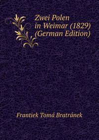 Zwei Polen in Weimar (1829) (German Edition)