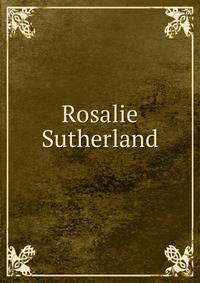 Rosalie Sutherland