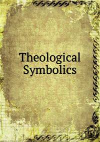 Theological Symbolics