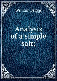 Analysis of a simple salt;