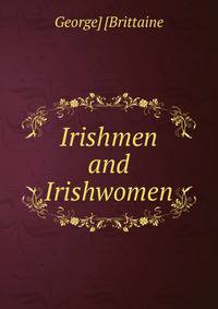 Irishmen and Irishwomen