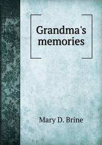Grandma's memories