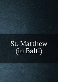 St. Matthew (in Balti)