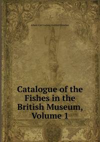 Catalogue of the Fishes in the British Museum, Volume 1